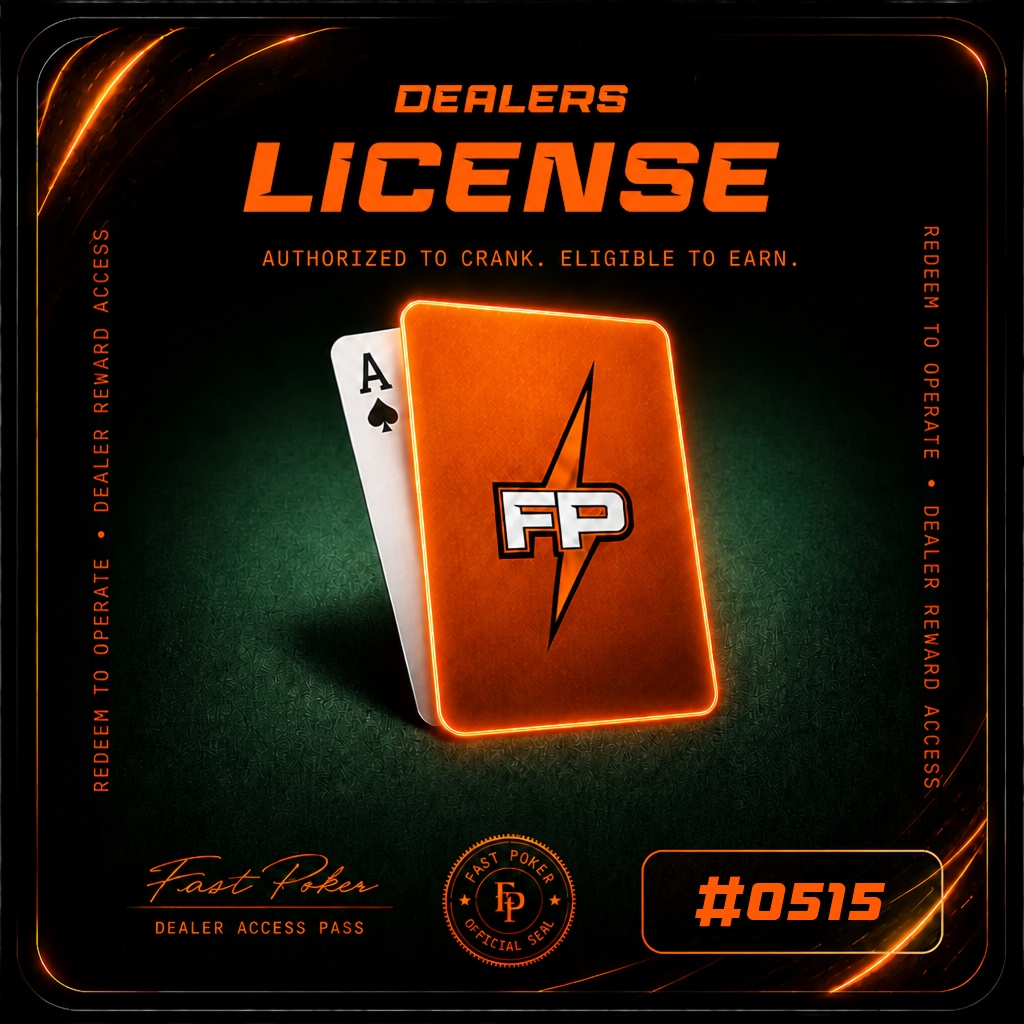 Fast Poker Dealer License #515
